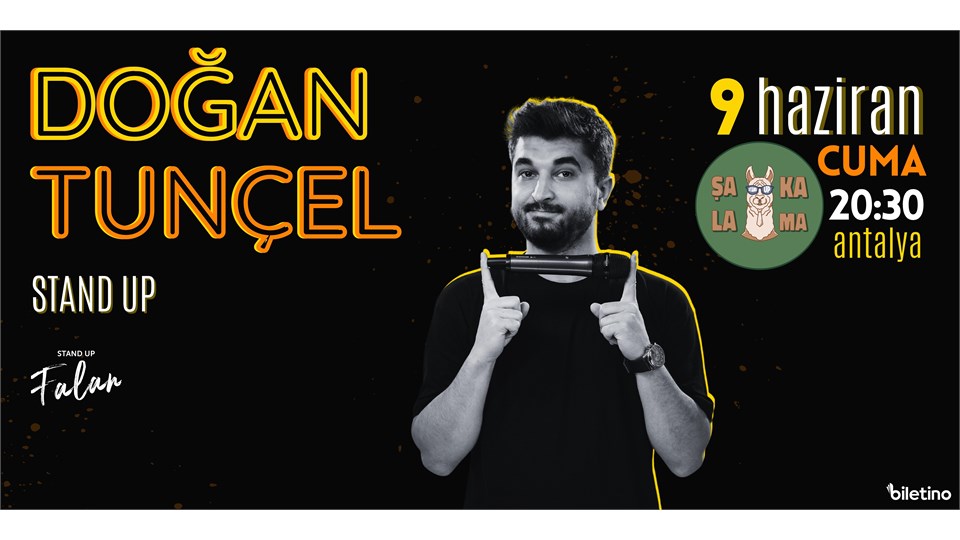 DOĞAN TUNÇEL - TEK KİŞİLİK STAND UP 