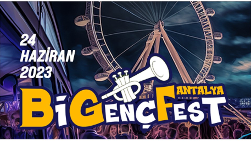 Bigençfest Antalya - Colorfest -  24 Haziran - Aktur Lunapark