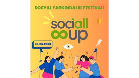 SociAll Up Sosyal Farkındalık Festivali