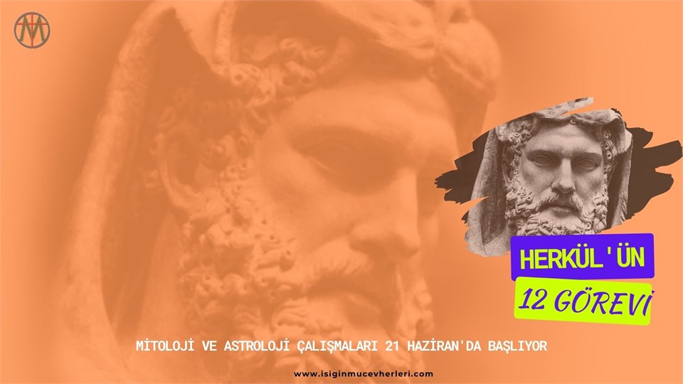 Herkül'ün 12 Görevi Mitoloji ve Astroloji Çalışmaları 