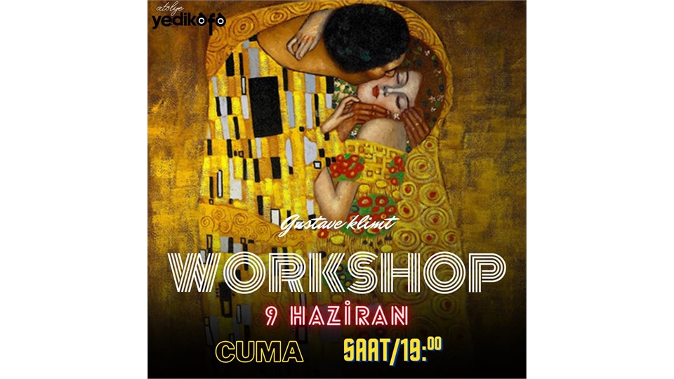 GUSTAVE KLİMT RESİM WORKSHOP