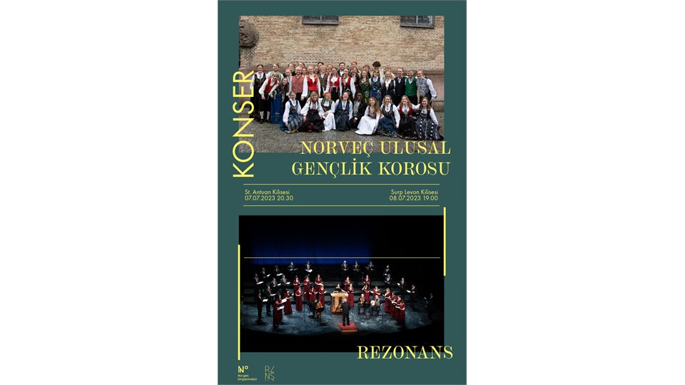 NORVEÇ ULUSAL GENÇLİK KOROSU & REZONANS - SURP LEVON KİLİSESİ KONSERİ