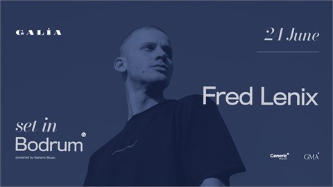 Fred Lenix | Set In Bodrum