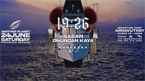 Spaceship Session Boat Party / The Bosporus Tour