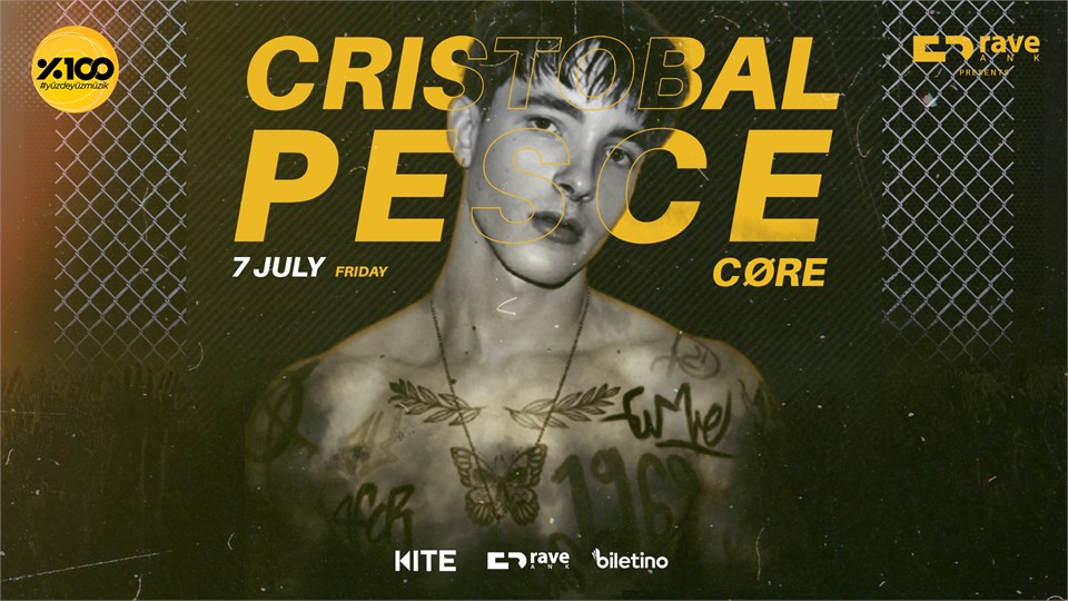 RAVE ANK PRESENTS : CRISTOBAL PESCE