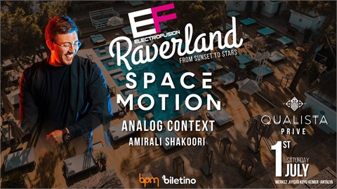 RAVERLAND BY ELECTRO FUSION TURKEY @QUALISTA PRIVE 