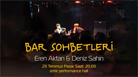 Bar Sohbetleri - İzmir
