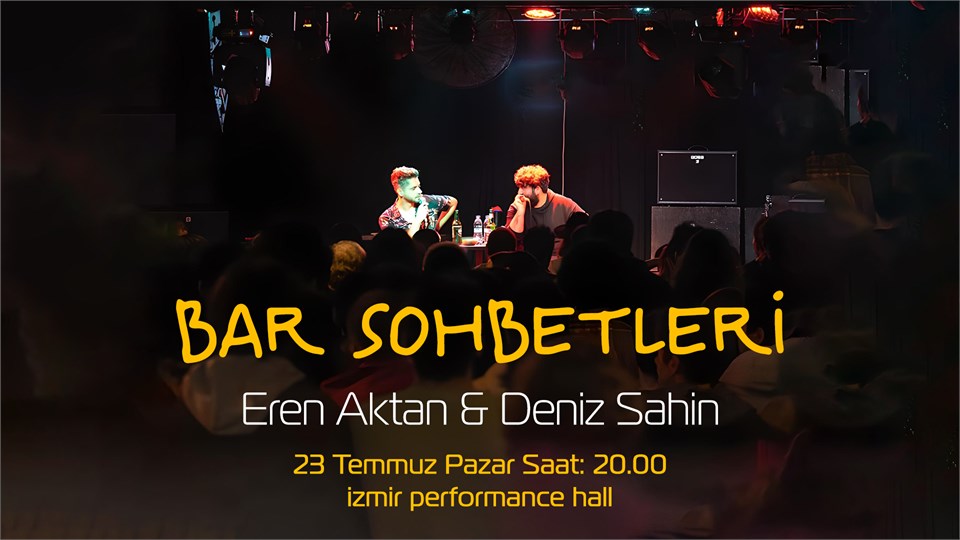 Bar Sohbetleri - İzmir