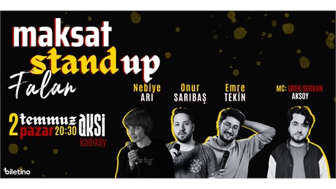 Maksat Stand Up Falan Gecesi