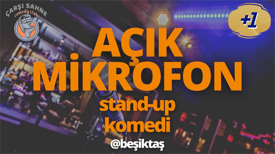 +1 Sunar: Açık Mikrofon Stand-Up Komedi @Beşiktaş