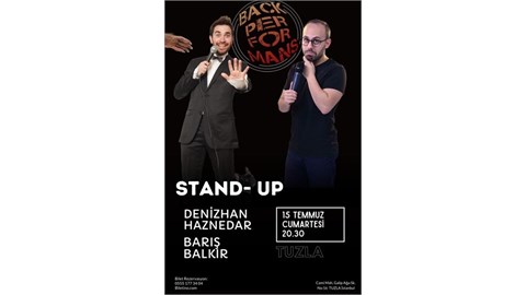 Barış BALKIR – Denizhan HAZNEDAR Stand-Up Gösterisi Tuzla Back Performans Cafe