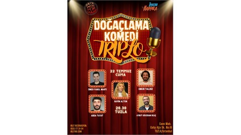 Tiyatro Karyola Triplo Doğaçlama Komedi Gösterisi Tuzla Back Performans Cafe