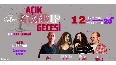  AÇIK STAND UP GECESİ FALAN