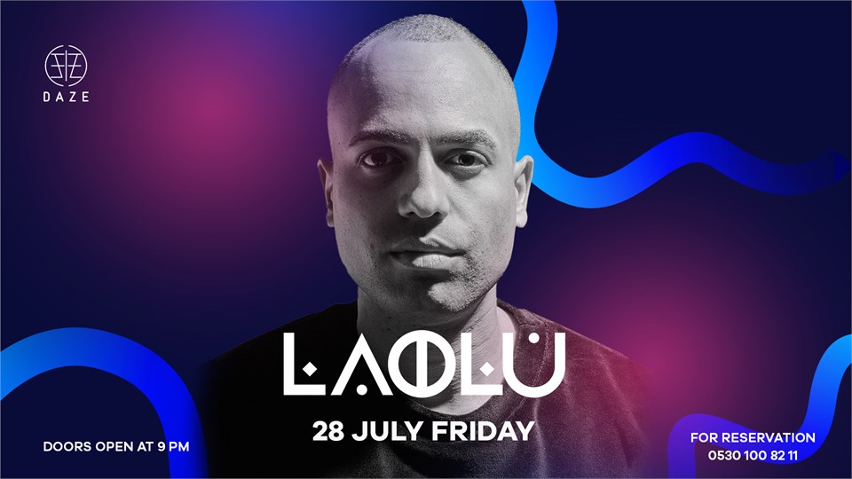 DAZE Presents: Laolu