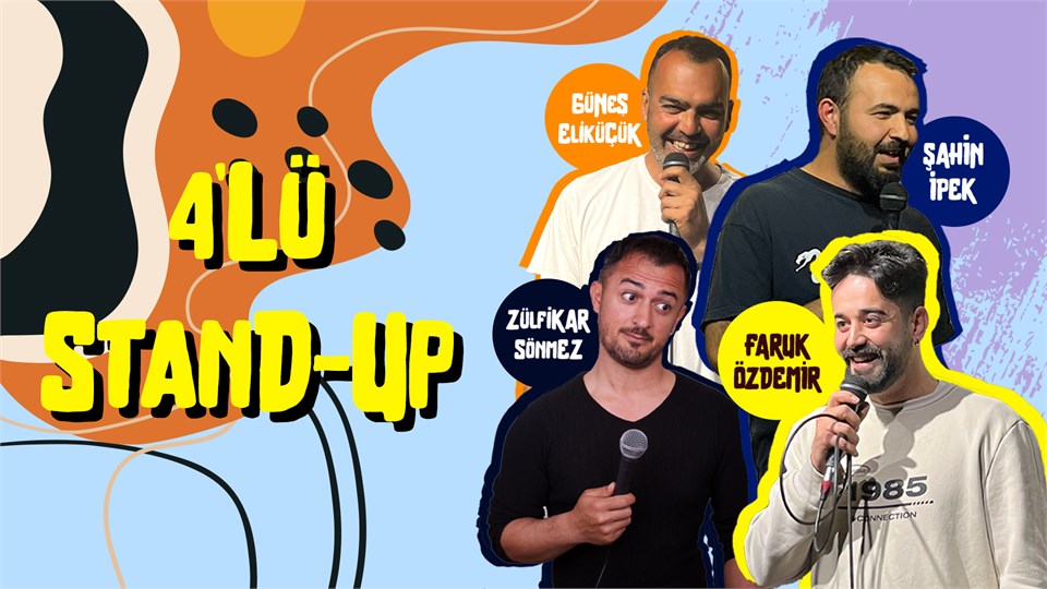 4'lü Stand-up Gösterisi