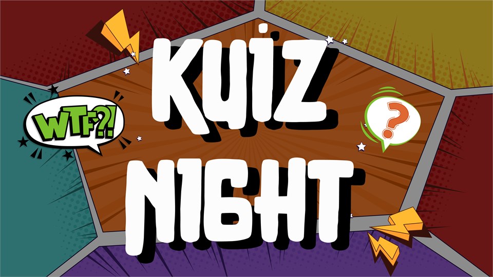 Kuiz Night / Eğlenceli Bilgi Yarışması