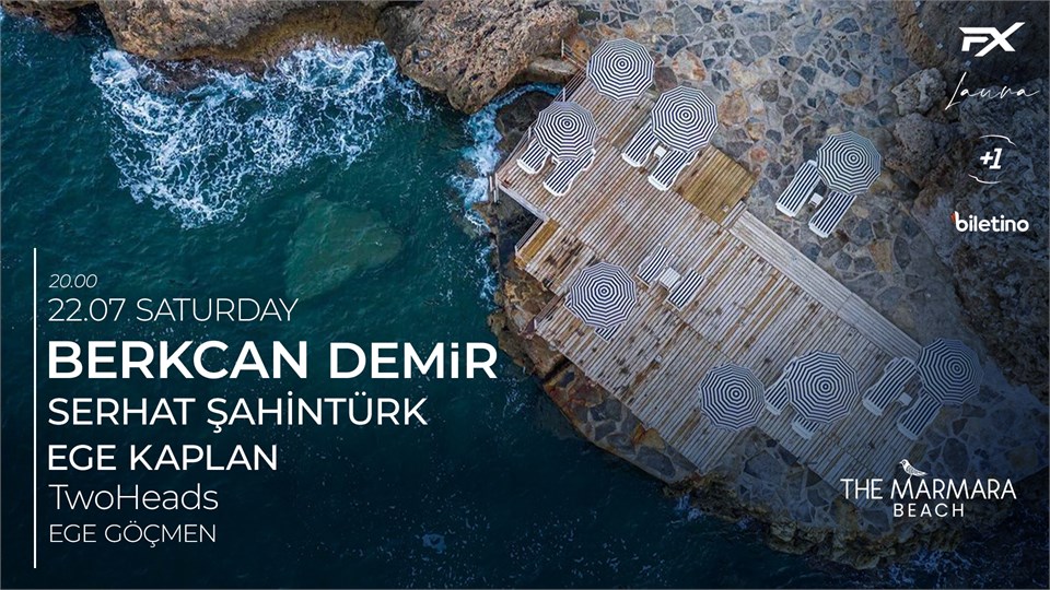 FX Presents: Berkcan Demir at The Marmara Beach