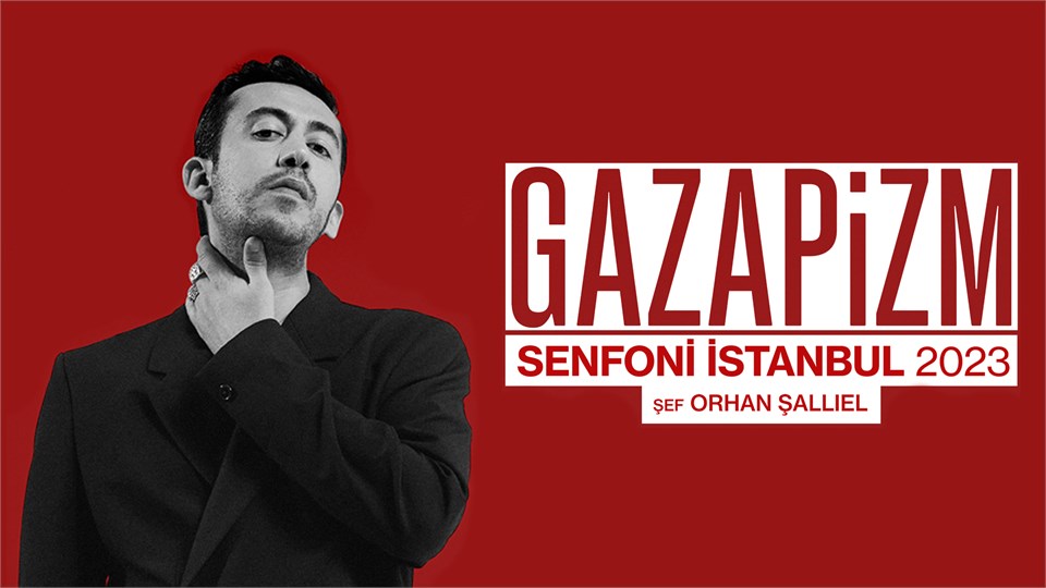 Gazapizm Senfoni İstanbul 2023