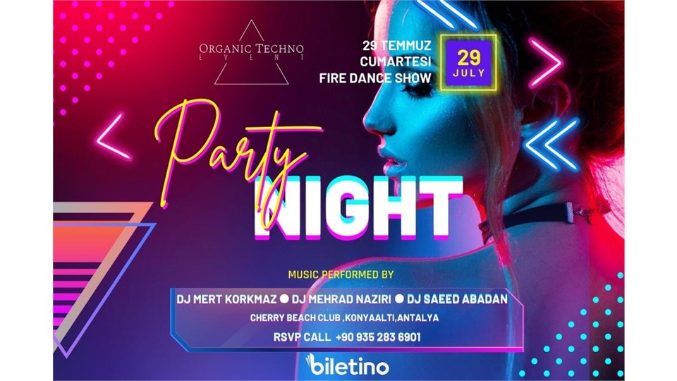 PARTY NİGHT - ORGANİC TECHNO - R & B PARTY