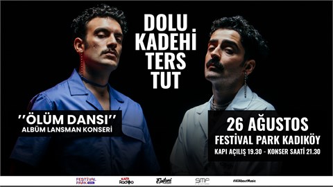 Dolu Kadehi Ters Tut Konseri