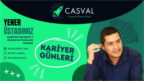 CASVAL Kariyer Günleri: Yener Üstadımız