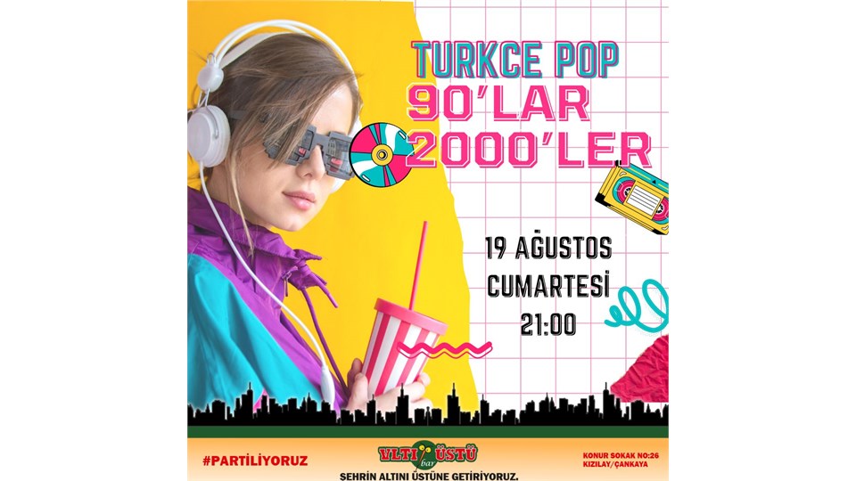 90’lar 2000’ler Türkçe Pop Partisi DJ Performans
