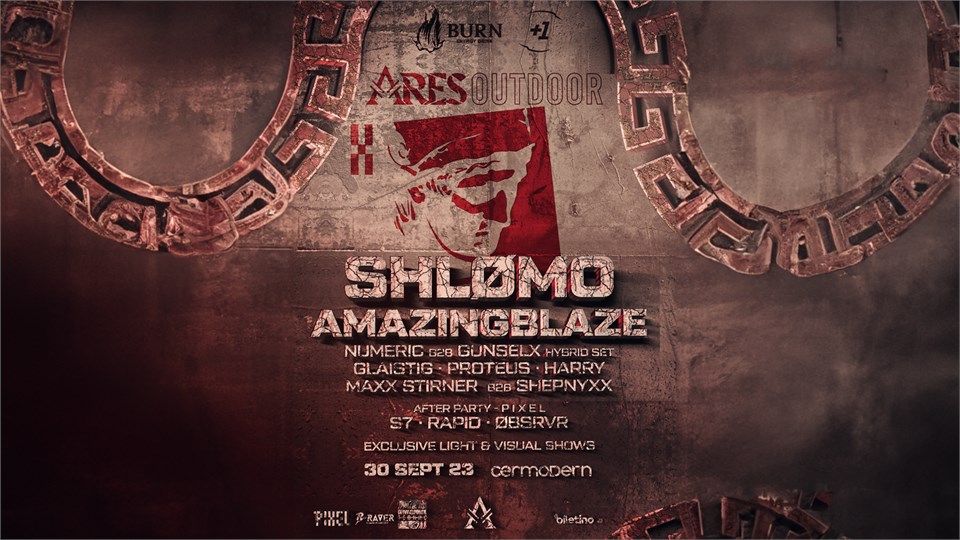 ARES OUTDOOR: SHLØMO + AMAZINGBLAZE @Cermodern