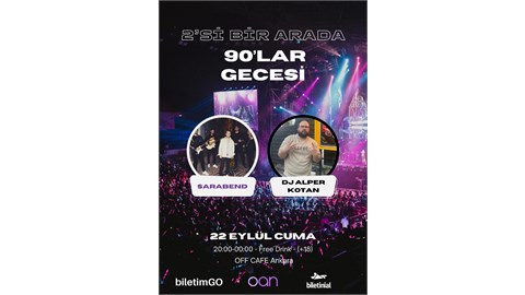 2'si Bir Arada 90'lar Gecesi