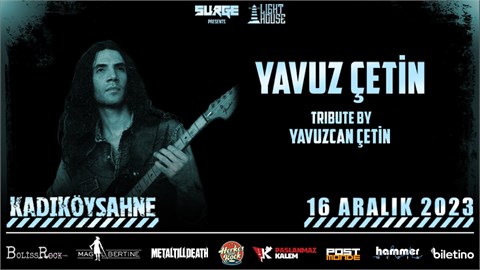 Yavuz Çetin Tribute by Yavuzcan Çetin | İstanbul, Kadıköy Sahne