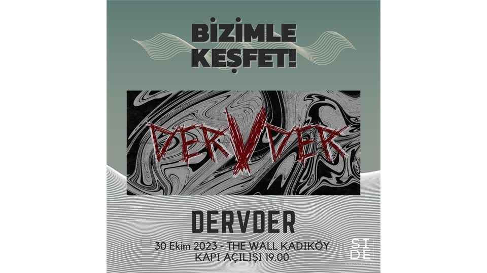 Bizimle Keşfet 9: Dervder