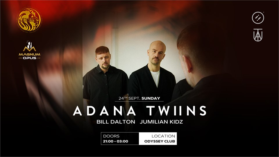 Adana Twins at Odyssey Club