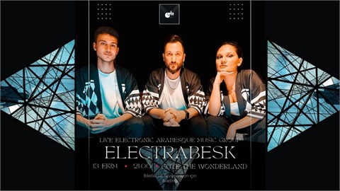 Electrabesk - Cute The Wonderland Ankara