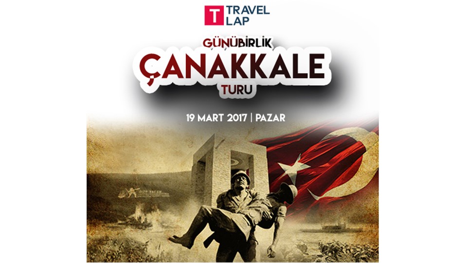 Travel Lap Sunar: Günürbirlik Çanakkale Turu
