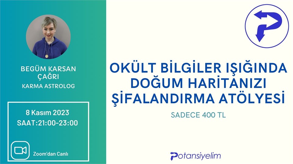 Okült Bilgiler Işığında Doğum Haritanızı Şifalandırma Atölyesi
