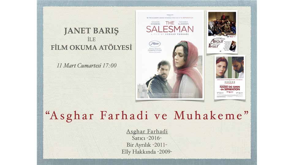Janet Barış ile Film Okuma Atölyesi "Asghar Farhadi ve Muhakeme"