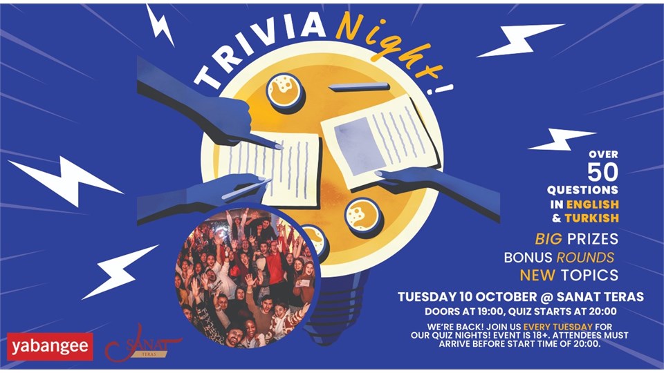 Trivia Night #98: Quiz for Everyone (Questions in English AND Turkish)