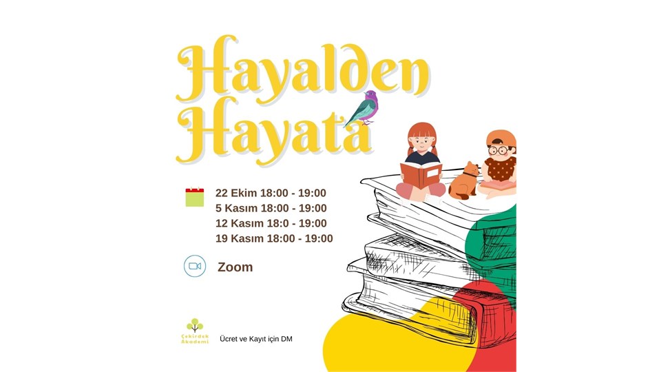 Hayalden Hayata - Yaratıcı Drama Atölyeleri