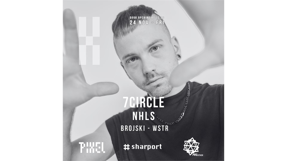 Post Attack x Sharport Pres. 7Circle