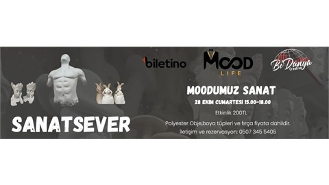 SANATSEVER ( MOOD LİFE ALANYA )
