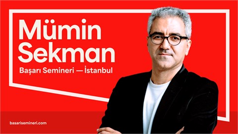 Mümin Sekman ile Başarı Semineri - İstanbul