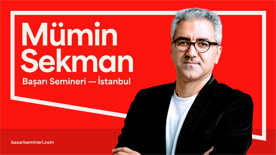 Mümin Sekman ile Başarı Semineri - İstanbul
