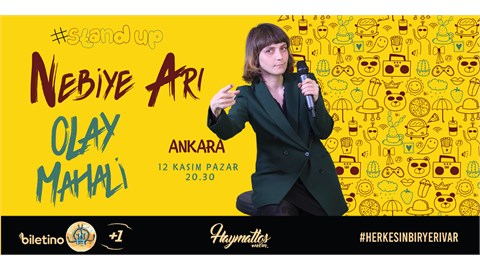 Nebiye Arı ''Olay Mahali'' Stand up