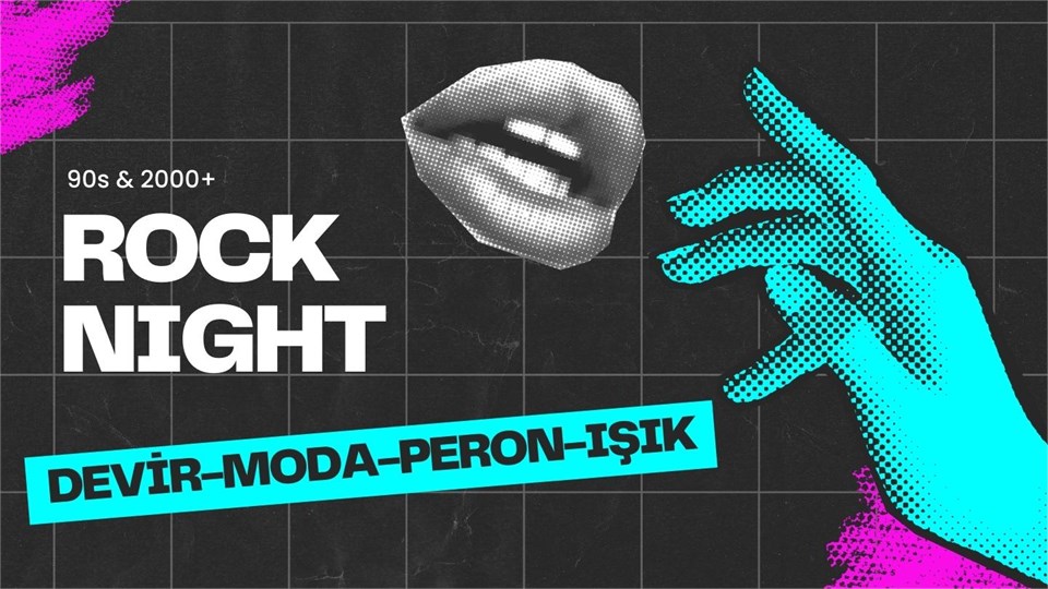 90s & 2000+ ROCK NIGHT DOROCK XL KADIKÖY