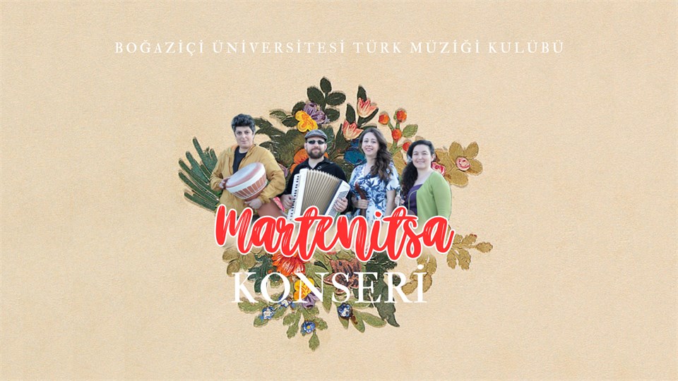 Balkanlardan Yunanistan'a, Trakya'dan İstanbul'a Müzik Yolculuğu - MARTENİTSA KONSERİ