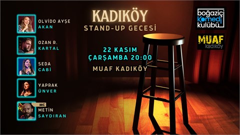 Kadıköy Stand-up Gecesi - Boğaziçi Komedi Kulübü