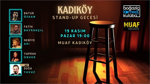 Kadıköy Stand-up Gecesi - Boğaziçi Komedi Kulübü