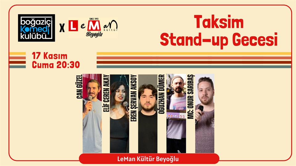 Boğaziçi Komedi Kulübü - Leman Kültür Taksim Stand Up Gecesi