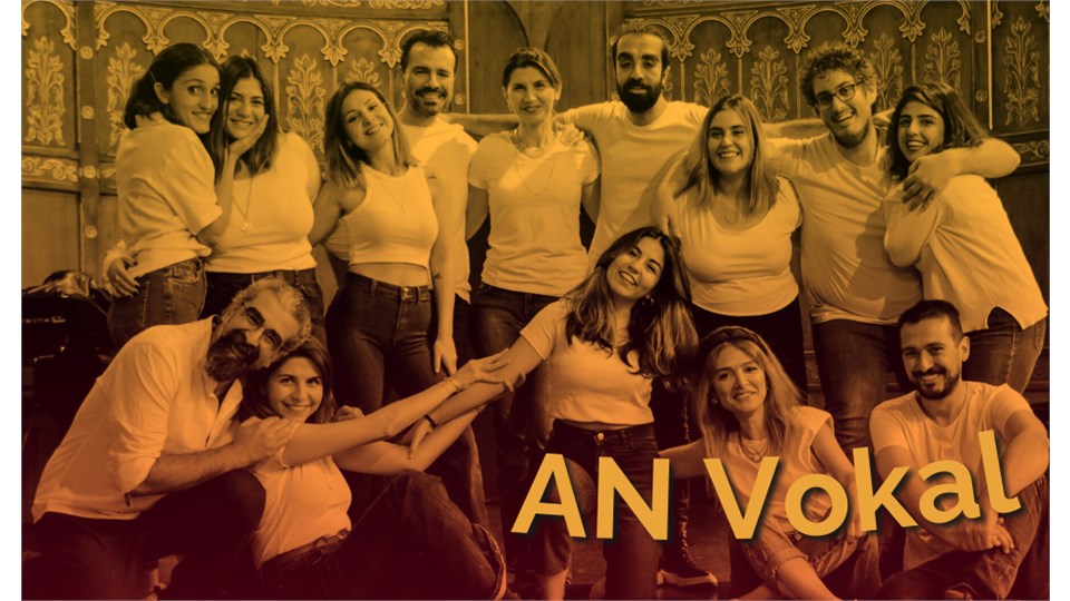 AN Vokal - "Bu Toprakların Çok Sesli yolculuğu" Müzikli Gösteri
