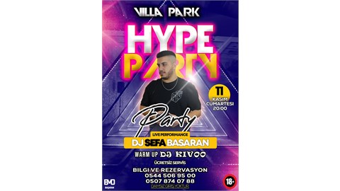 Hype Party | 11 Kasım Cumartesi | Bartın Villa Park