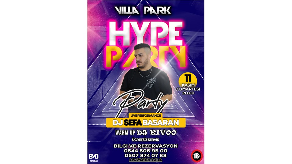 Hype Party | 11 Kasım Cumartesi | Bartın Villa Park